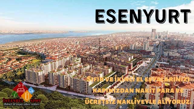Esenyurt ikinci el eşya alanlar