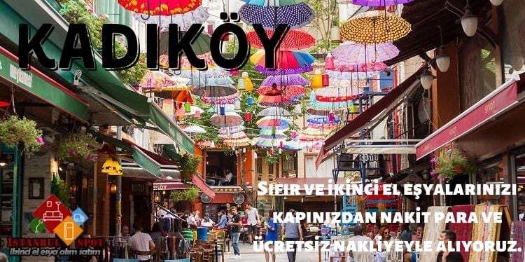 Kadıköy İkinci el eşya alanlar